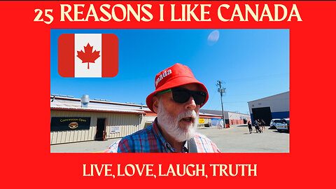 25 reasons I like Canada on Canada Day The Beginning New Series