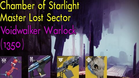 Destiny 2 | Chamber of Starlight | Master Lost Sector | Solo Flawless | Warlock