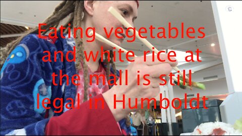 PSA To The People Of LA: Humboldt County Still Lets Us Eat! Adrienne Floreen Eats And Explains!