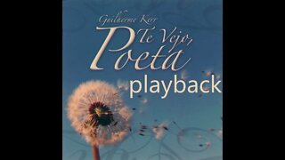 Guilherme Kerr te vejo poeta play back