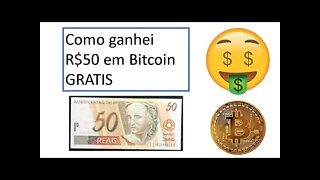 COMO GANHEI MAIS DE R$50 EM BITCOIN - GRÁTIS