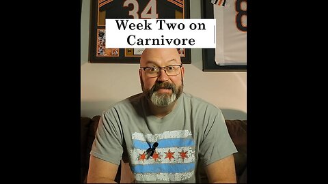 Week 2 on Carnivore Diet