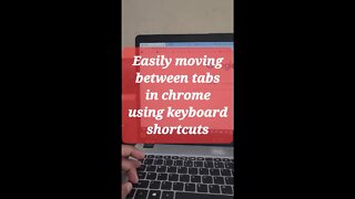 Easily moving between tabs in chrome browser #shorts #youtubeshorts