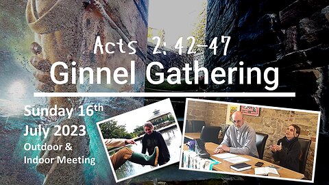 Ginnel Gathering Outdoor/Indoor Meeting - "THE BOOT" - July 16th 2023