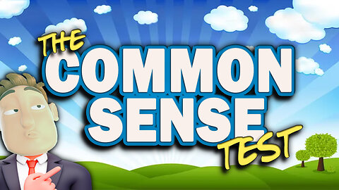 Test your COMMON SENSE! | 50 questions to test your brain power