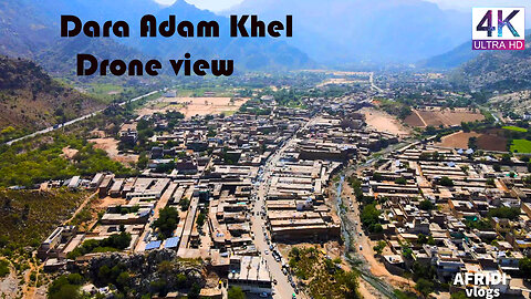 Dara Adam khel Drone and Afridi History in English