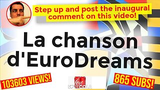 La chanson d'EuroDreams