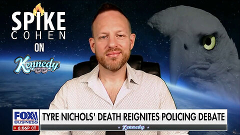 Tyre Nichols’ Death Re-Igniting Policing Debate – Spike on Kennedy – 1/30/23