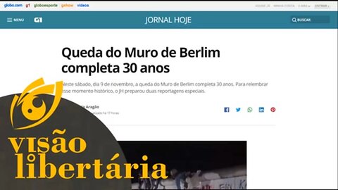 A queda do muro de Berlin e a democracia | Visão Libertária - 09/11/19 | ANCAPSU