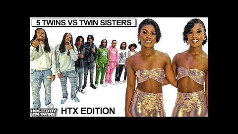 5 SETS OF TWINS VS TWIN SISTERS: DOUBLE VISION TWINS