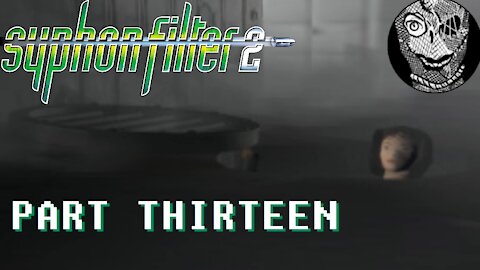 (PART 13) [Aljir Prison] Syphon Filter 2 (2000)