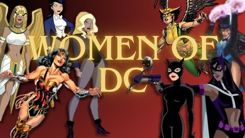 Women of DC || Baddie