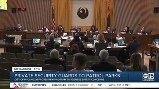 City of Phoenix approves program to implement security guards at parks