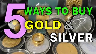 5 Ways To Buy Gold & Silver (With Bonus)