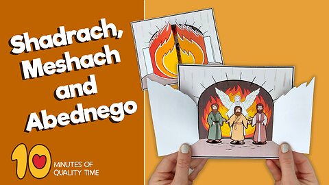 Shadrach Meshach and Abednego in the Fiery Furnace Craft