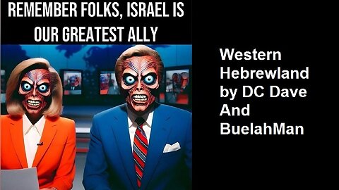 Western Hebrewland by DC Dave And BuelahMan