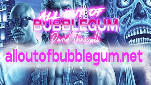 All Out Of Bubble Gum Episode #15