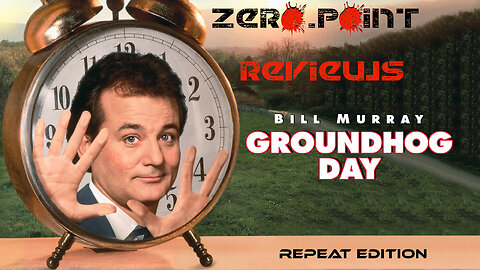 Zero.Point Reviews - Groundhog Day (1993) - Is it the best Bill Murray movie???