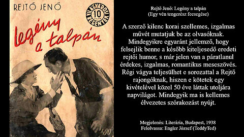 Rejtő Jenő: Legény a talpán (Egy vén tengerész fecsegése) Literária, Budapest, 1938