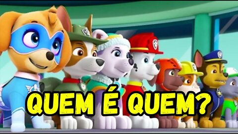 Quem são os personagens da Patrulha Canina?