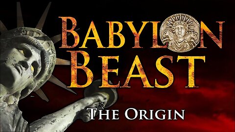 Mystery Babylon: The Origin
