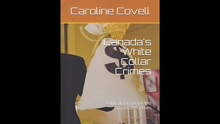 Canada's White-Collar Crimes: Part 1