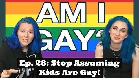 Can we stop assuming kids are gay?