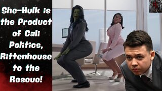 She-Hulk Director Admits to Pushing a Sexual Agenda to Kids | Kyle Rittenhouse to Save the Day!