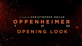 OPPENHEIMER - Opening Look - Trailer - 2023