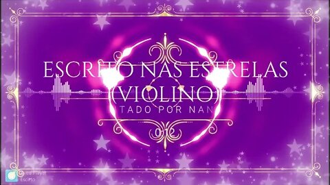 Written in the Stars Instrumental - Escrito nas Estrelas (Violino)