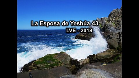 La Esposa de Yeshúa 43 - YHWH Ekjad 22 - La Nueva Medicina 4