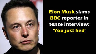 Viral Clip: Elon Musk slams BBC reporter regarding hate speech on Twitter