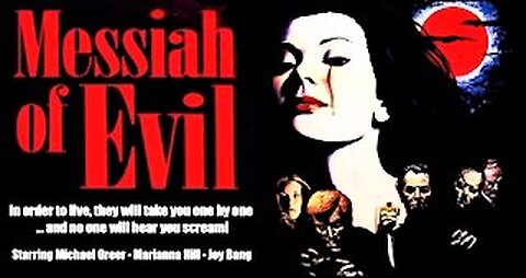 MESSIAH OF EVIL 1973 The Cult Classic About a Mysterious Undead Cult UNCUT MOVIE HD & W/S
