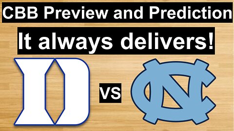 Duke vs UNC Basketball Prediction/It always delivers!!!/Can Duke beat UNC 3 times in a row? #cbb