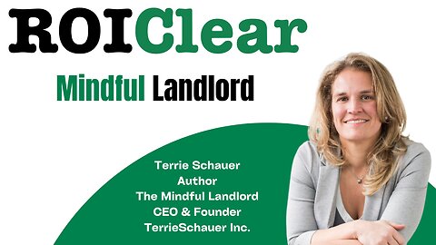 Mindful Landlord: Terrie Schauer