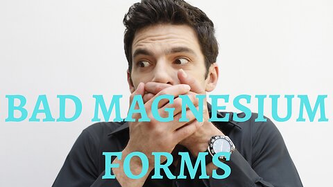 Magnesium Bad Forms