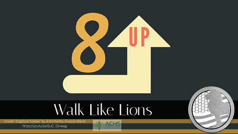"8 Up" Walk Like Lions Christian Daily Devotion with Chappy February 10, 2022