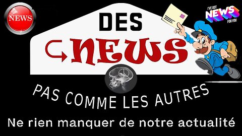 Des News pas comme les autres, compilées mi-mai 2024 (Hd 720)