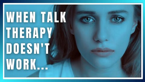 🔴 Live Stream: When Talk Therapy Doesn't Work...