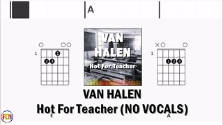 VAN HALEN Hot For Teacher FCN GUITAR CHORDS & LYRICS NO VOCALS