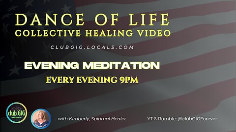 DANCE OF LIFE EVENING MEDITATION TUESDAY APRIL 2