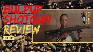 Turkish Bullpup 12 Gauge Shotgun Review