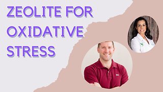 ZEOLITE for OXIDATIVE STRESS