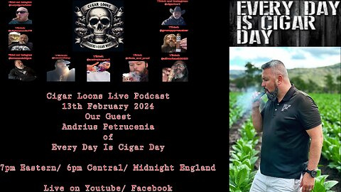 Cigar Loons Live Podcast Andrius Every Day Is Cigar Day