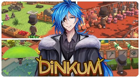 【Game Night】 Dinkum ｜ Part 30