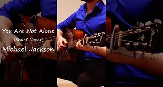 You Are Not Alone (Cover) - Michael Jackson | #Acoustic #Fingerstyle #Guitar #shorts