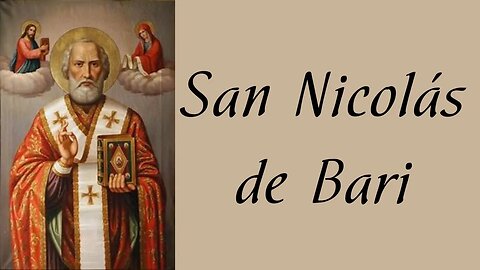 San Nicolás de Bari, el Santo de la Generosidad