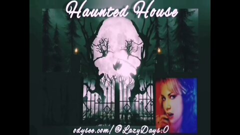 Haunted House