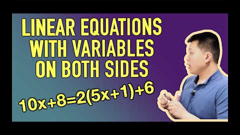 Linear Equations with Variables on Both Sides (HOW TO) - Examples | CAVEMAN CHANG