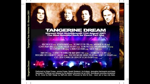 Tangerine Tree - best of Vol 15 - August 31, 2001 Tangerine Dream Swietokrzyski (Warsaw)